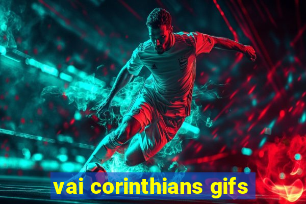vai corinthians gifs
